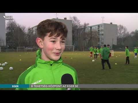 Labdarúgás - B Tehetség Központ lett az Eger SE - 2021.02.26.