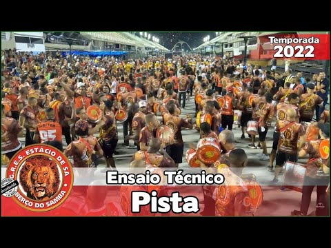 Estácio de Sá 2022 | Pista - Ensaio Técnico | Samba ao vivo - #ETLRJ22