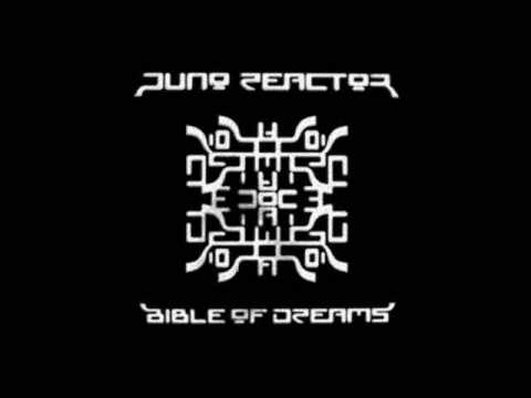 Juno Reactor - God is God