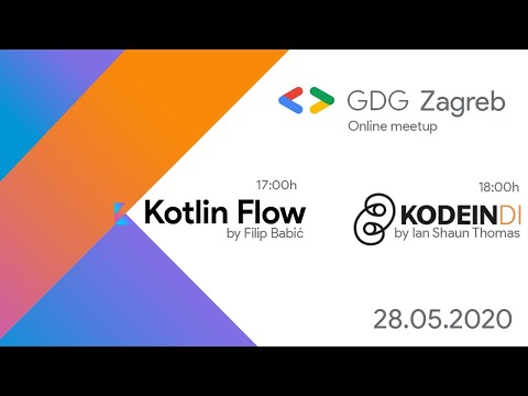 GDG Zagreb  Meetup - Kotlin Flow & Kodein DI