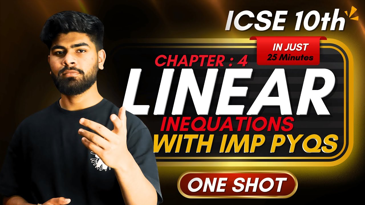 Linear Inequations in 1 Shot || Important Questions (Competency Based) || ICSE Class 10th