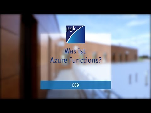009 - Was ist Azure Functions?