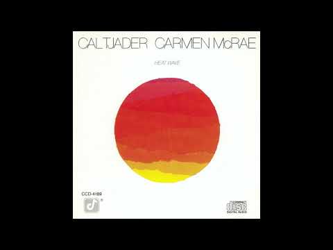 Do Nothin' Till You Hear From Me - Carmen McRae