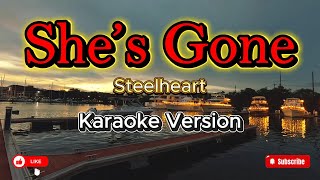 Download lagu She's Gone (Steelheart) - karaoke mp3