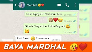 Bava Mardhal 😘 Cute Chatting 😍 Late Night Ro