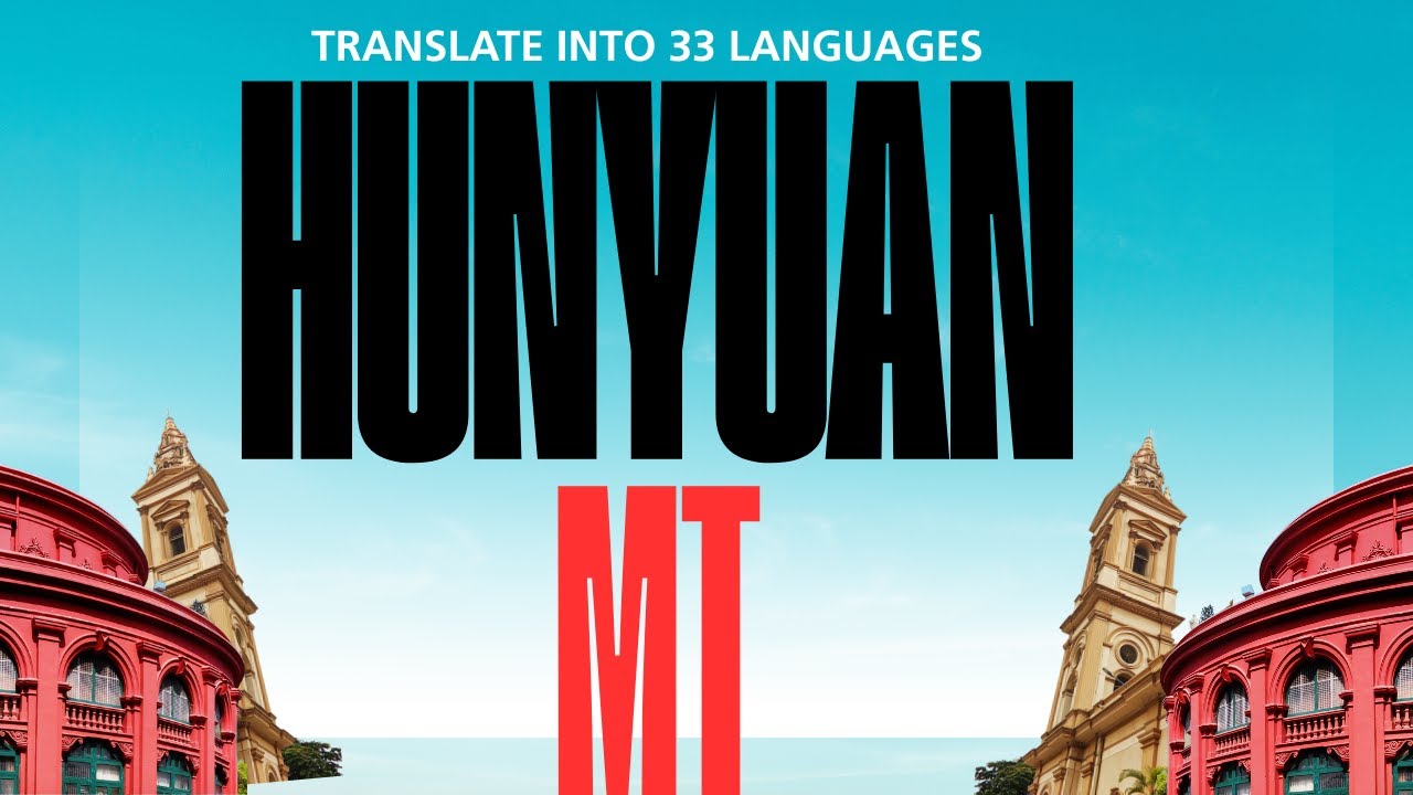 Hunyuan Translation Model with 33 Languages Supported - Install Locally