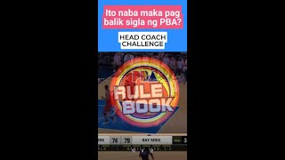 Bagong RULE BOOK ng PBA may HEAD COACH CHALLENGE na!