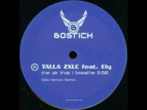 Talla 2XLC featuring Ely - The Air That I Breathe (Dito Nonvox Remix)