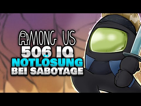 506 IQ NOTLÖSUNG als IMPOSTOR ⏰ - ♠ Among Us ♠