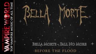 Top Vampire Music of All Time - "Fall No more" by Bella Morte
