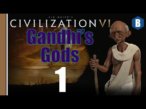 CIV 6 - Not the best start, but we should do fine - INDIA (DEITY) - Gandhi's Gods - Part 1