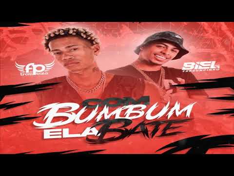 BIEL DO FURDUNCINHO - COM BUMBUM ELA BATE ( FP DO TREM BALA ) HIT TIKTOK