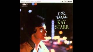 P.S. I Love You : Kay Starr