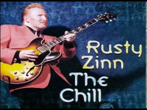 RUSTY ZINN - The Chill