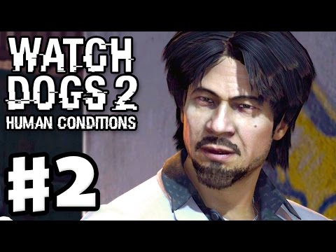 Watch Dogs 2: Human Conditions DLC - Gameplay Walkthrough Part 2 - Bad Medicine! (PS4 Pro)
