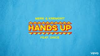 Hands Up - Merk &amp; Kremont