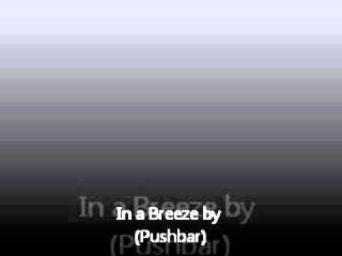 In a Breeze by (Pushbar)