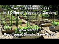 Over 25 Vegetable Garden Trellising Designs: Crop Examples, Materials, Vertical Growing Ideas
