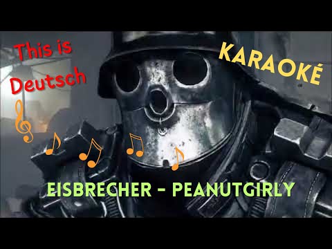 Karaoké - Eisbrecher - Peanutgirly - This Is Deutsch