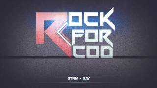 Download lagu Stria - Say [HD] mp3