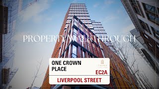 Inside a 1-Bedroom Apartment in Liverpool Street | One Crown Place - London