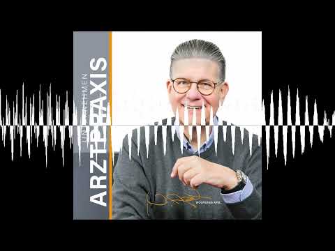 [58] Hat die niedergelassene Medizin noch eine Zukunft? - Unternehmen Arztpraxis