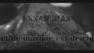 ESSAIE PAS   le port du masque est de rigueur