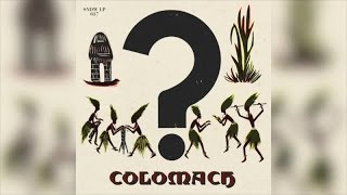 Colomach - Colomach (Full Album Stream)