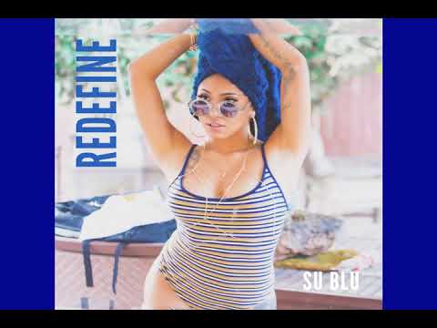 SUBLU - REDEFINE ( PROD. BY JHAWK )