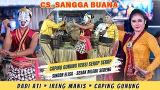 Download lagu LANGGAM DADI ATI, IRENG MANIS, CAPING GUNUNG PELOG BARANG - DAGELAN GARENG TRALALA - CS SANGGA BUANA mp3