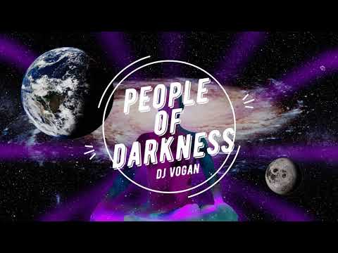 People of Darkness (dark techno set by DJ Vogan)