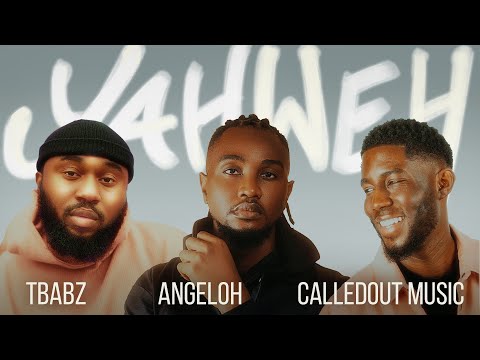 "YAHWEH" by Angeloh, CalledOut Musc, Tbabz (Mobile Performance Video)
