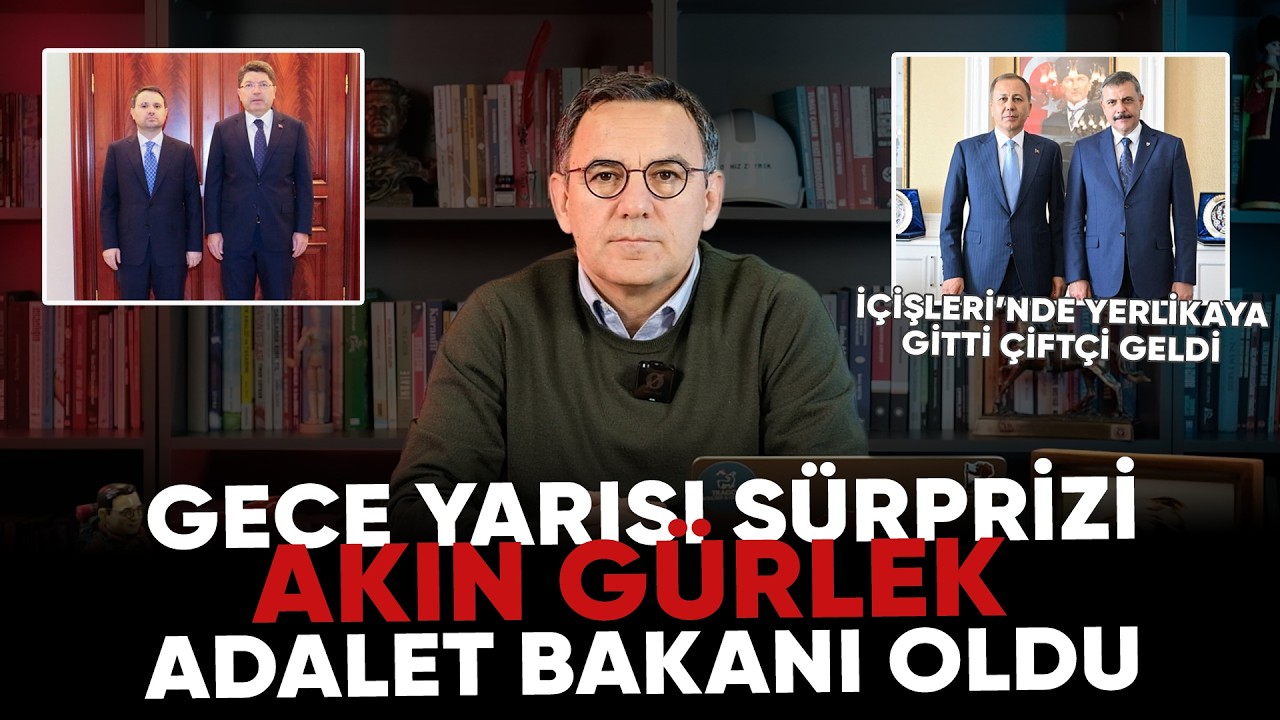 Deniz Zeyrek: "GECE YARISI SÜRPRİZİ, Akın Gürlek Adalet Bakanı Oldu"  #denizzeyrek