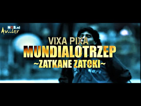 VIXA PIXA - MUNDIALOTRZEP | ZATKANE ZATOKI | 🔥🎵
