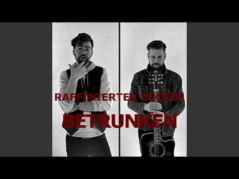 Betrunken