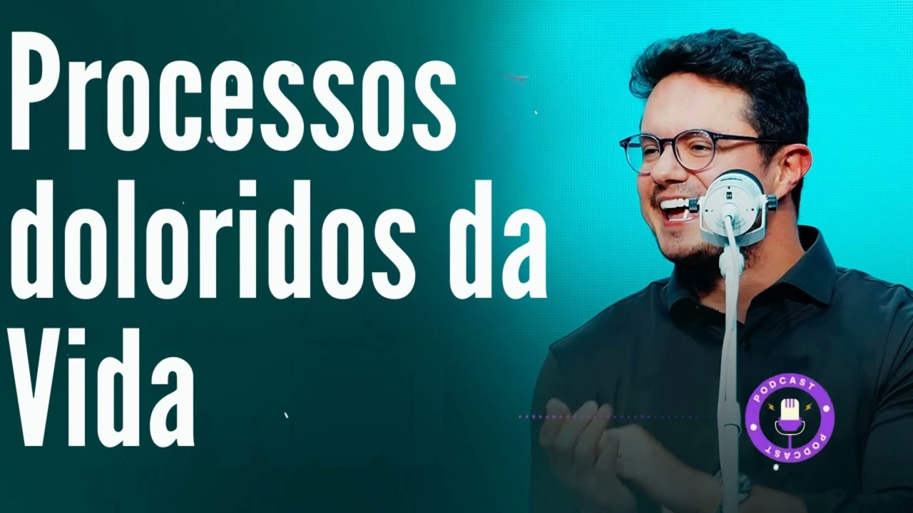 Processos doloridos da Vida - Deive Leonardo