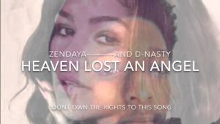 Heaven lost an angel- zendaya