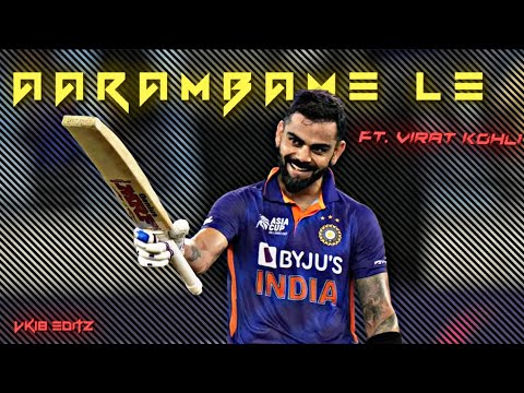 Aarambame Le X Virat Kohli 👑🔥• Kohli Birthday Edit ❤ • Comeback Edit ⭐ • VK18 EDITZ