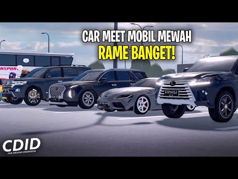 Car Meet Khusus Buat Mobil Mewah di CDID - Car Driving Indonesia (Roblox)