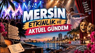 Mersin Ekim Ayı Etkinlik Takvimi @Nilradyotv