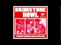 Brimstone howl - lynne