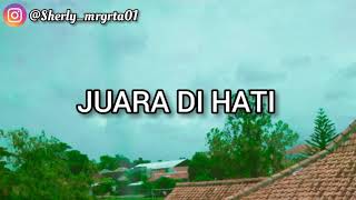 Download lagu Bastian Steel - Juara Di Hati (Lirik) mp3