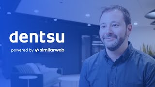 Dentsu & iProspect Partner with Similarweb to Transform Client Strategy