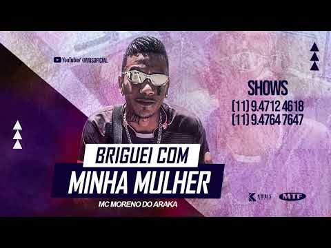 Mc Moreno do Araka - Briguei Com Minha Mulher ( Dj Koringa Mpc & Petter )