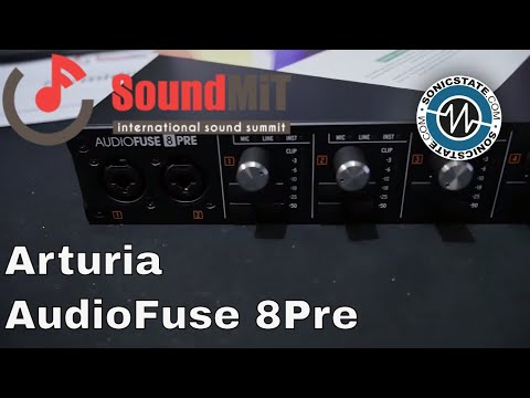 SoundMit 2019: Arturia Audiofuse 8 Pre