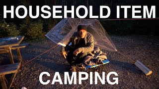 Camping With Household Items - No Gear