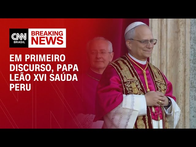 Em espanhol, Leão XIV saúda o Peru em sua primeira fala como papa | BASTIDORES CNN