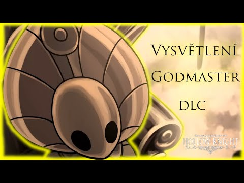 Vysvětlení Godmaster DLC I Hollow Knight Lore I CZ/SK
