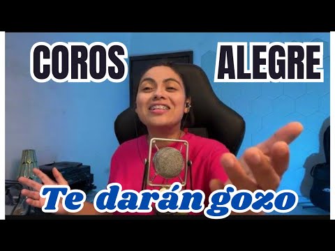 1 HORA DE COROS ALEGRES Y BONITOS // GOZATE // ZUANY SOTOMAYOR