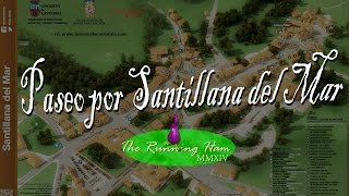 preview picture of video 'Paseo por Santillana del Mar'